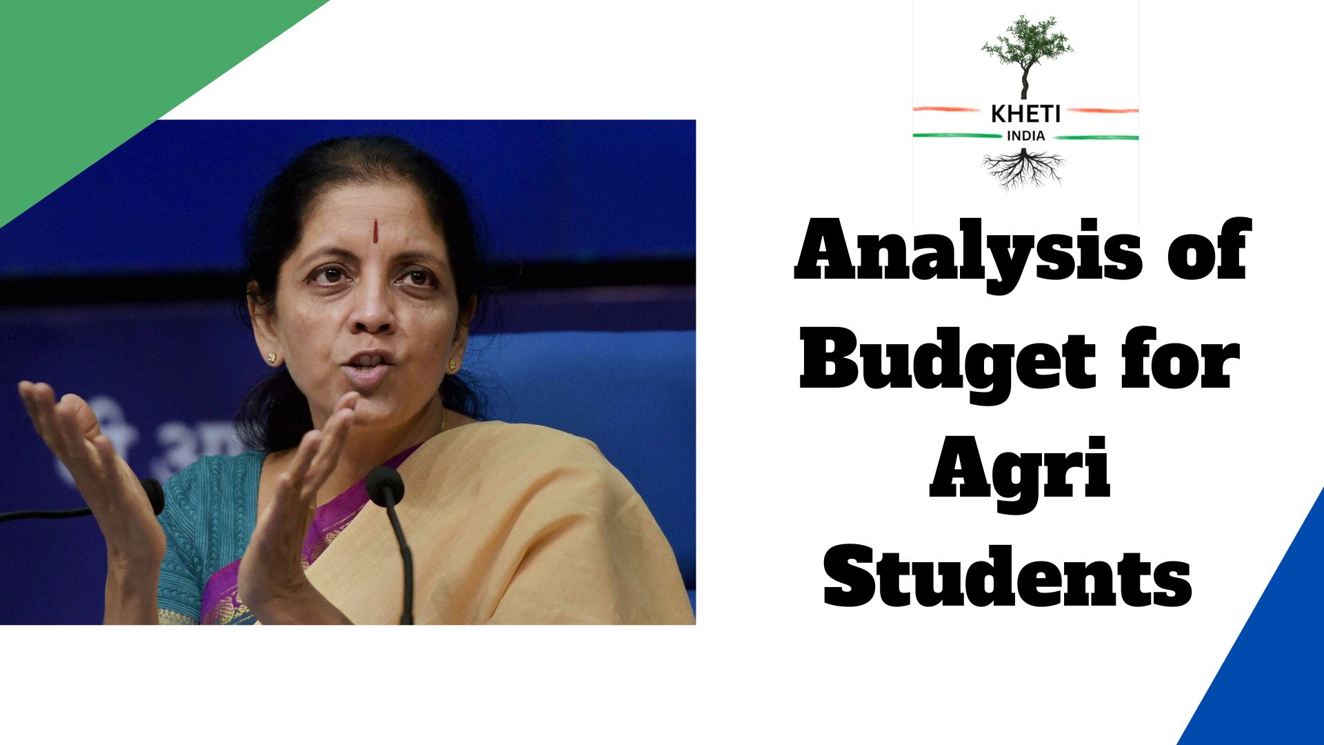 Analysis of budget for agriculture students